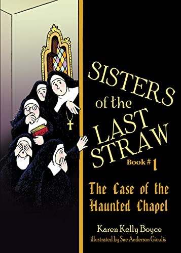Cover of The Case of the Haunted Chapel