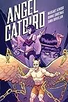 Cover of Angel Catbird, Volume 3: The Catbird Roars