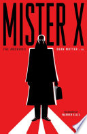 Cover of Mister X the Archives