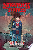 Cover of Stranger Things: The Bully