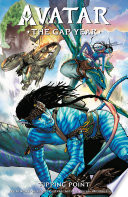 Cover of Avatar: The Gap Year--Tipping Point