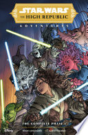Cover of Star Wars: The High Republic Adventures--The Complete Phase 1