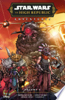 Cover of Star Wars: The High Republic Adventures Phase III Volume 5