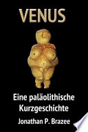 Cover of Venus. Eine paläolithische Kurzgeschichte