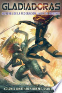 Cover of Gladiadoras, Mujeres de la Federación Unida de Marines