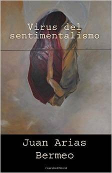 Cover of Virus del sentimentalismo