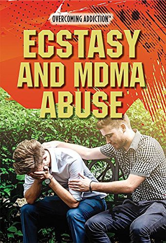Cover of Ecstasy and Mdma Abuse