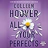 Cover of All Your Perfects
