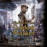 Cover of Ghosts of the Shadow Market