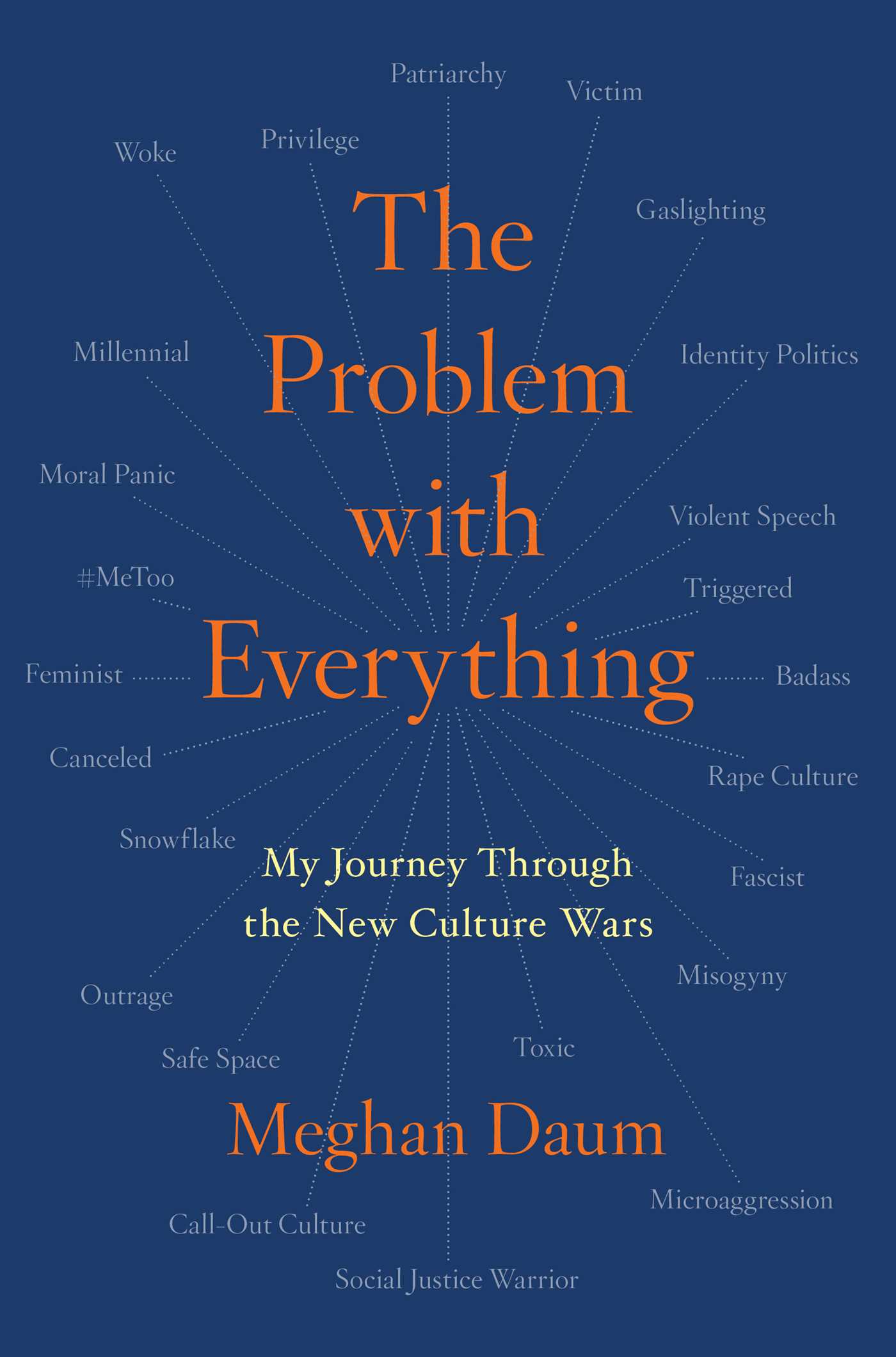 Cover of The Problem with Everything: My Journey Through the New Culture Wars