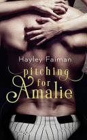 Cover of Pitching for Amalie