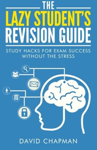 Cover of The Lazy Student's Revision Guide