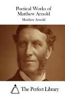 Cover of Poetical Works of Matthew Arnold