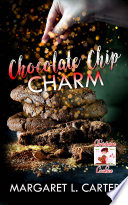 Cover of Chocolate Chip Charm
