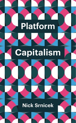 Cover of Platform Capitalism