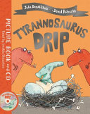 Cover of Tyrannosaurus Drip