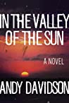 Cover of In the Valley of the Sun