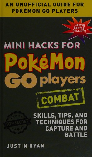 Cover of Mini hacks for Pokemon GO players