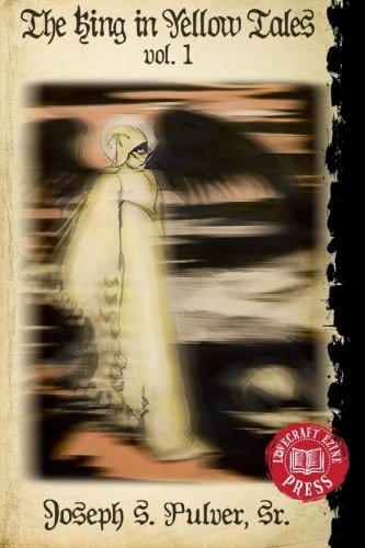 Cover of The King in Yellow Tales: Volume 1