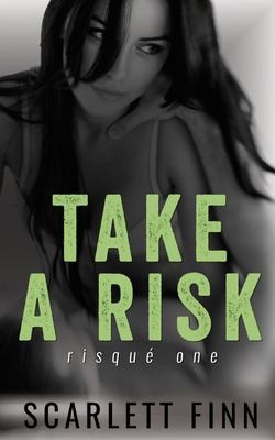 Cover of Take A Risk