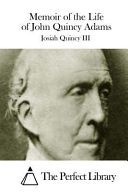 Cover of Memoir of the Life of John Quincy Adams