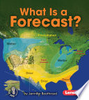 Cover of What Is a Forecast?