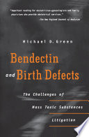 Cover of Bendectin and Birth Defects