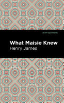 Cover of What Maisie Knew