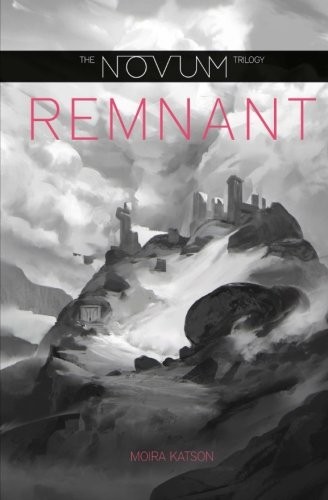 Cover of Remnant (The Novum Trilogy) (Volume 2)