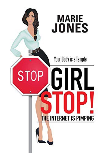 Cover of Girl Stop! The Internet is Pimping