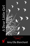 Cover of A Dear Little Girl