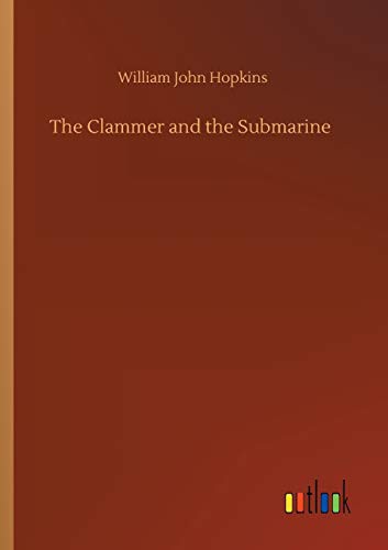 Cover of The Clammer and the Submarine