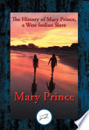 Cover of The History of Mary Prince, a West Indian Slave