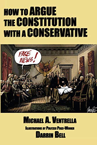Cover of How to Argue the Constitution with a Conservative