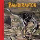 Cover of Bambiraptor and Other Feathered Dinosaurs