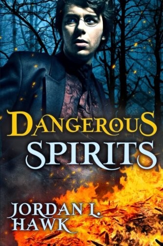 Cover of Dangerous Spirits (Volume 2)