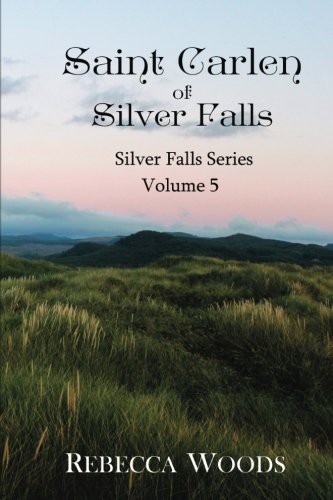 Cover of Saint Carlen of Silver Falls