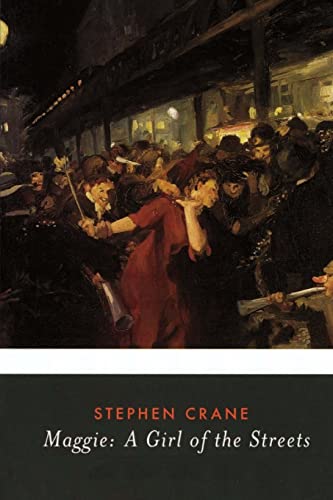 Cover of Maggie: A Girl of the Streets