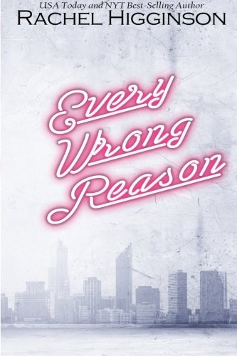 Cover of Every Wrong Reason