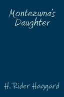 Cover of Montezuma's Daughter