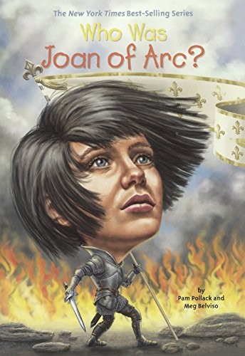 Cover of Who Was Joan Of Arc?