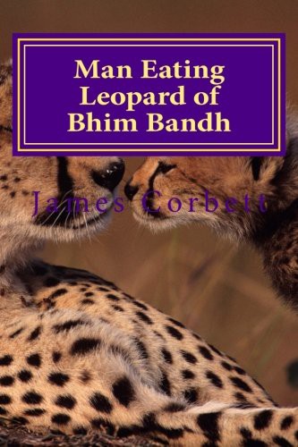 Cover of Man Eating Leopard of Bhim Bandh