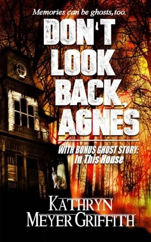 Cover of Don't Look Back, Agnes & In This House