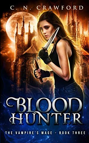 Cover of Blood Hunter (The Vampire's Mage Series)