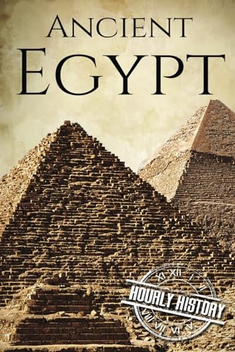 Cover of Ancient Egypt: A History From Beginning to End