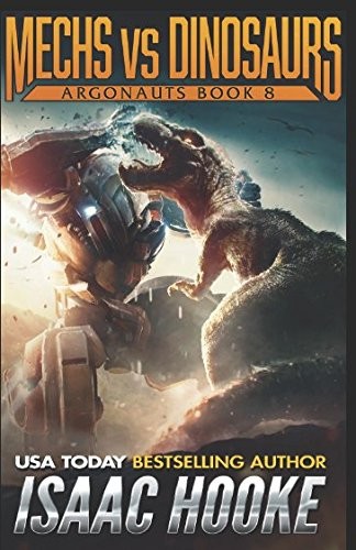 Cover of Mechs vs. Dinosaurs (Argonauts)