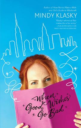 Cover of When Good Wishes Go Bad