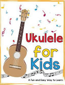 Cover of Ukulele for Kids