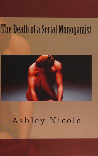 Cover of The death of a serial monogamist