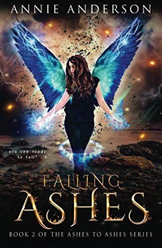 Cover of Falling Ashes (Ashes to Ashes) (Volume 2)